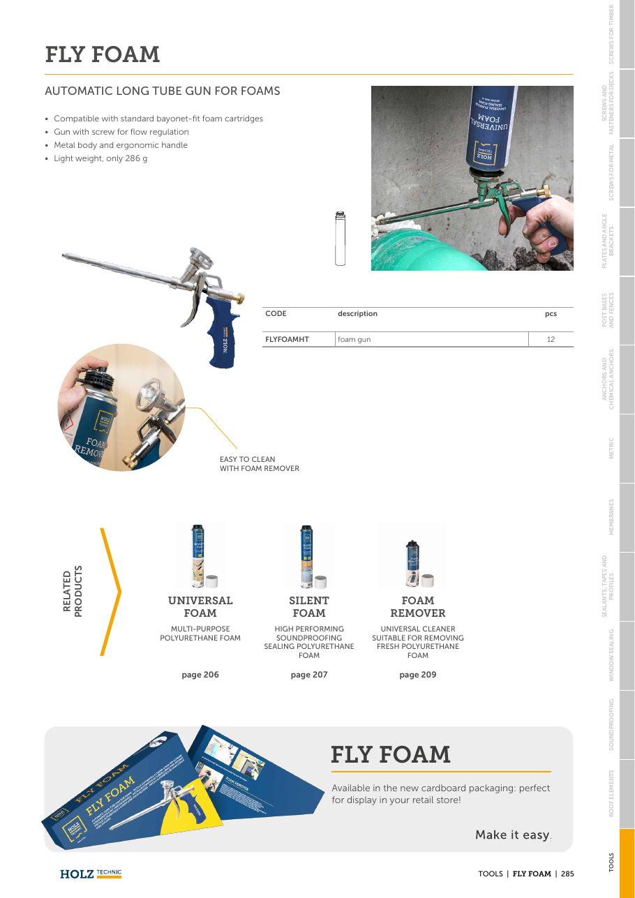 FLY FOAM – Spumă aplicabilă cu pistolul 1